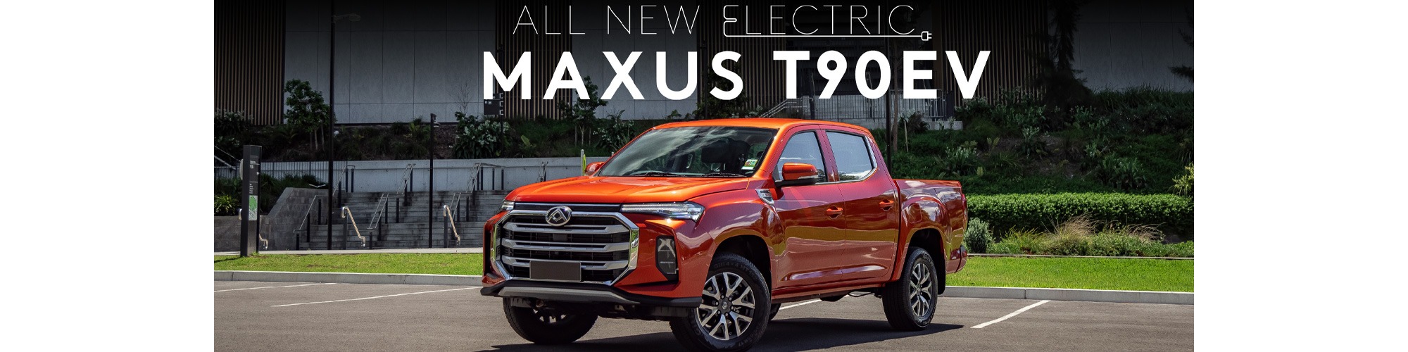 maxus t90ev Banner