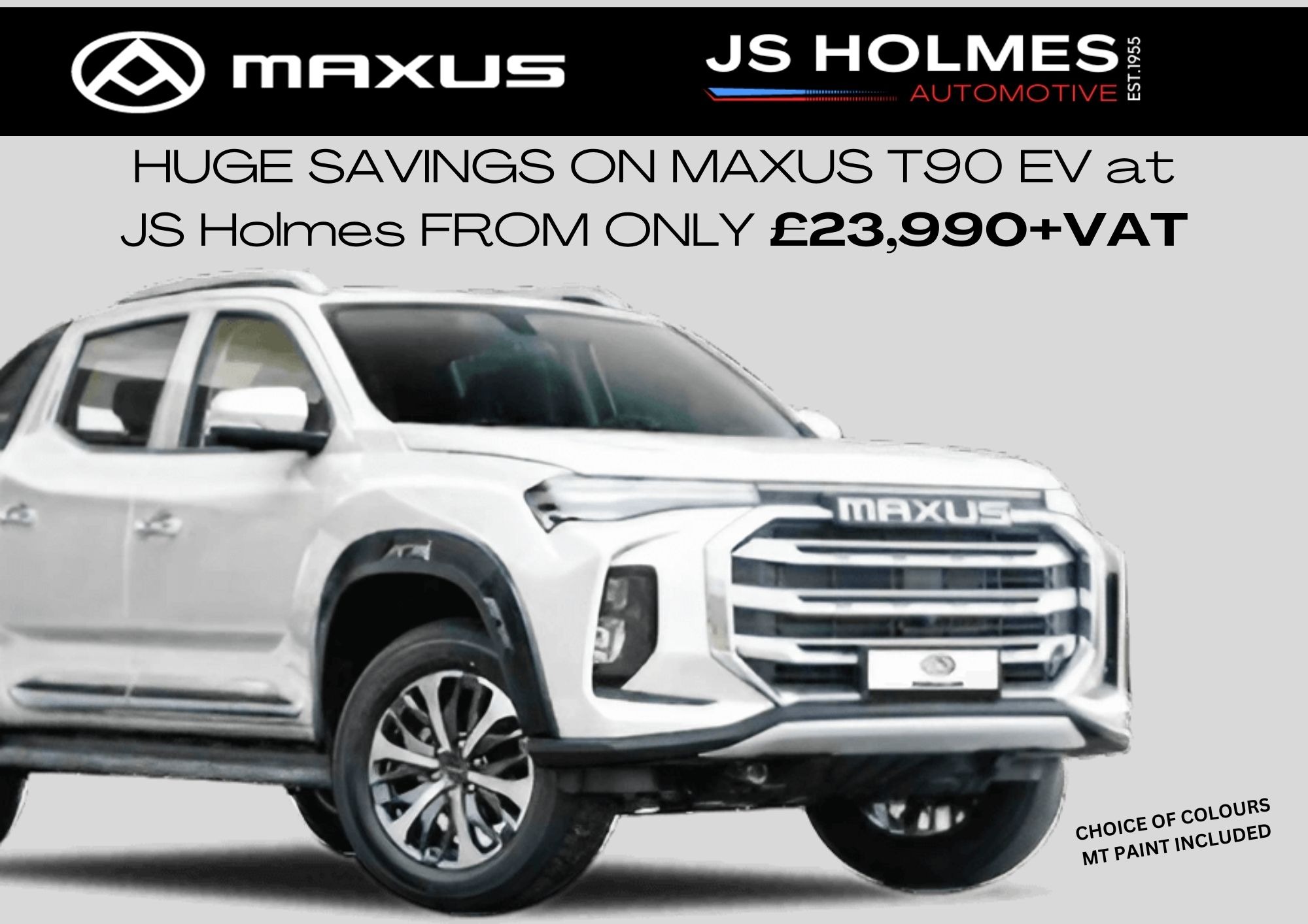 MAXUS T90 OFFER