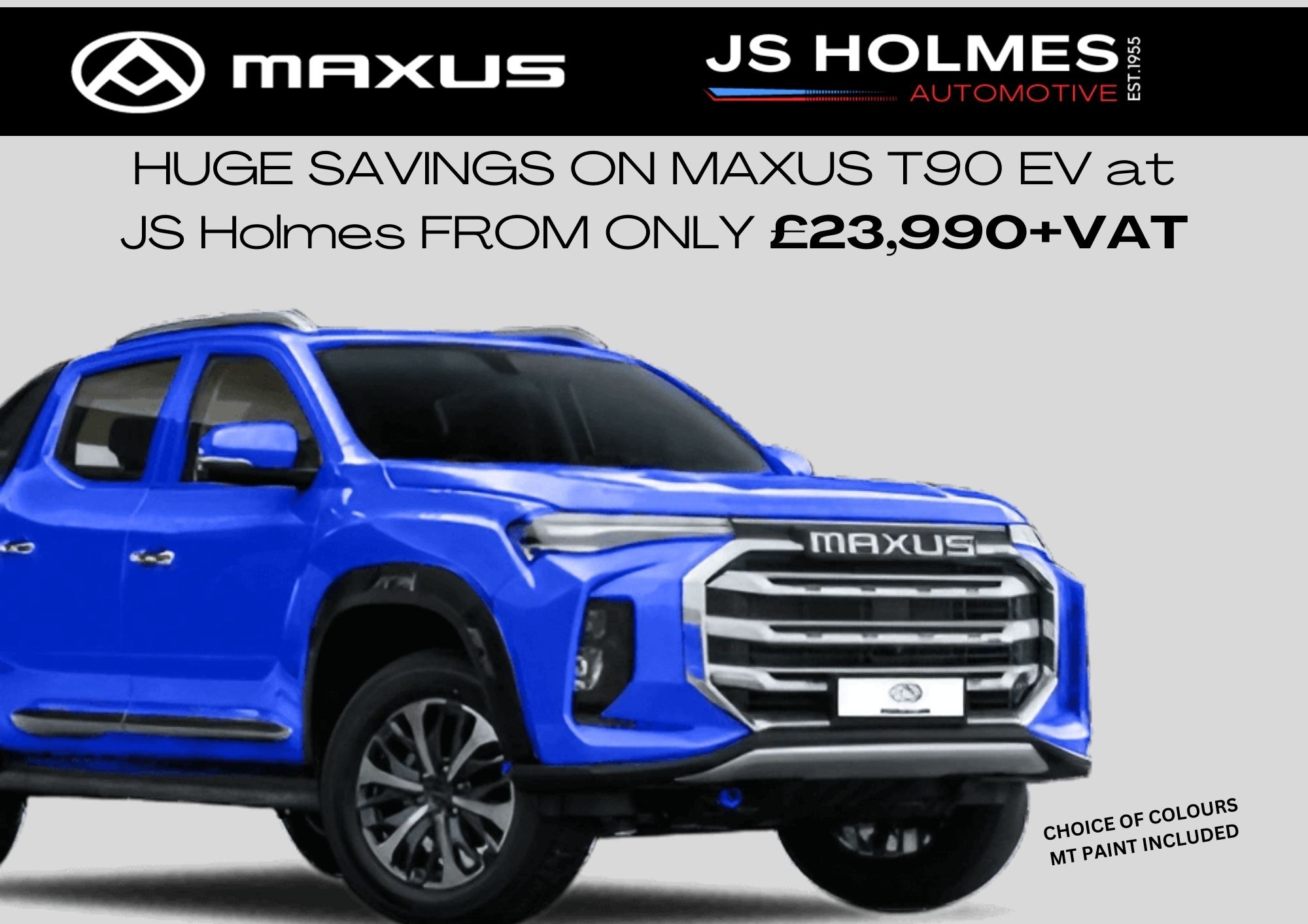 MAXUS T90 OFFER