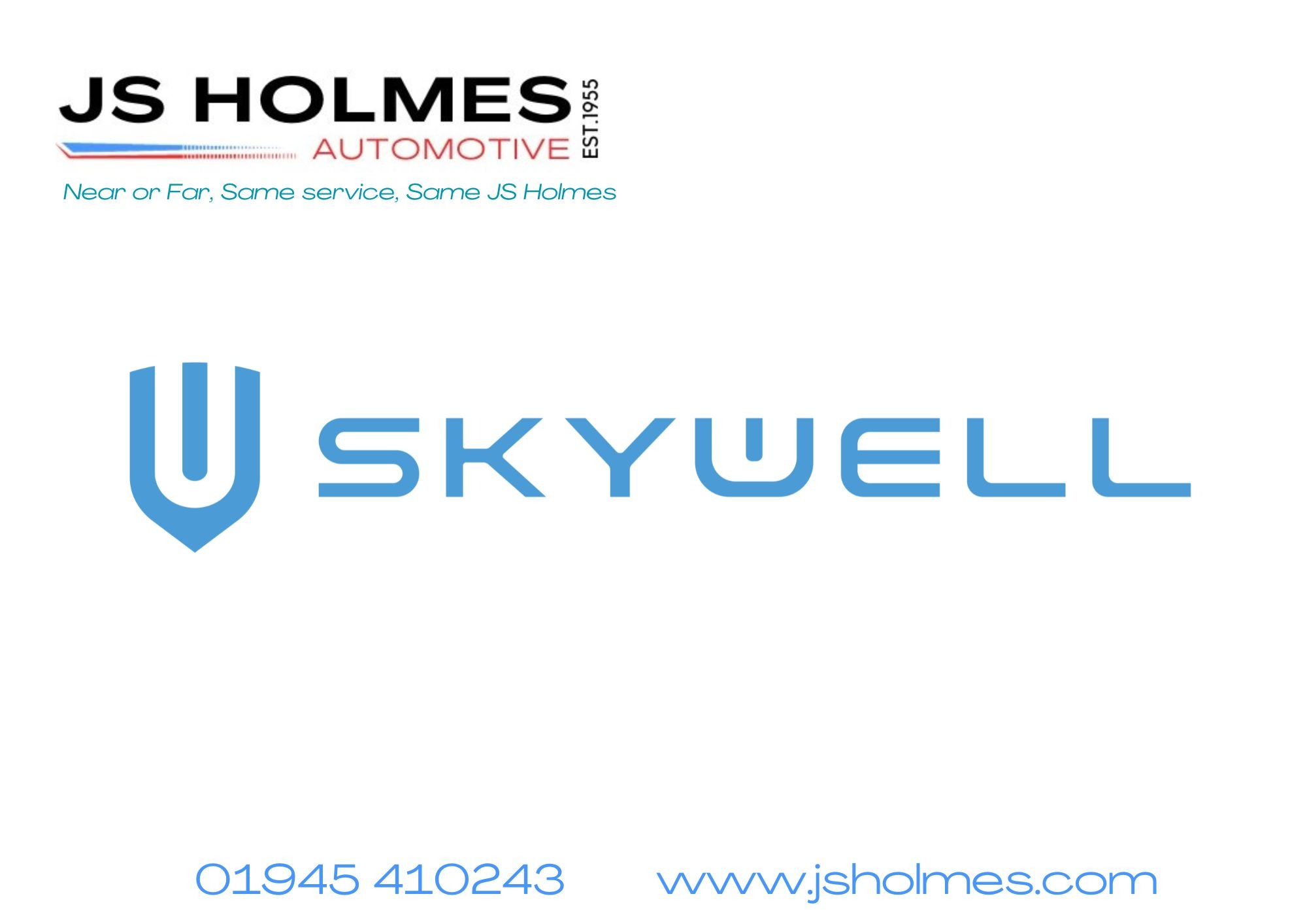 JS Holmes Ltd Appointed Official SKYWELL Main Dealer